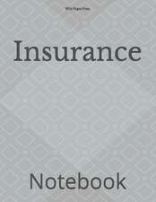 Insurance: Notebook