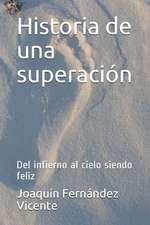 Historia de Una Superaci