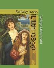 Lilith (1895): Fantasy Novel