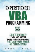 Reed, D: EXPERT @ EXCEL VBA PROGRAMMING
