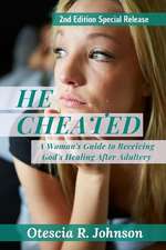 Johnson, O: HE CHEATED 2