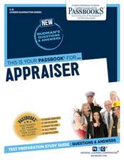 Appraiser (C-15): Passbooks Study Guide Volume 15