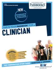 Clinician (C-150): Passbooks Study Guide Volume 150