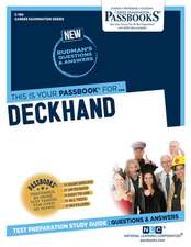 Deckhand (C-190): Passbooks Study Guide Volume 190