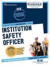 Institution Safety Officer (C-370)