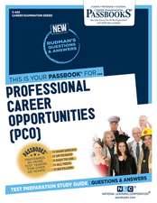 Professional Career Opportunities (Pco) (C-420): Passbooks Study Guide Volume 420