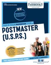 Postmaster, 1st, 2nd, 3rd Classes (U.S.P.S.) (C-605): Passbooks Study Guide Volume 605