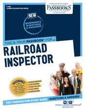 Railroad Inspector (C-685): Passbooks Study Guide Volume 685