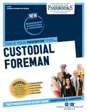 Custodial Foreman (C-970)