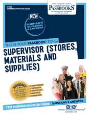 Supervisor (Stores, Materials and Supplies) (C-1505)