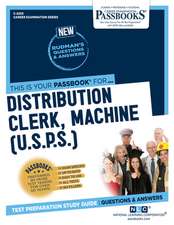 Distribution Clerk, Machine (U.S.P.S.) (C-2255): Passbooks Study Guide Volume 2255