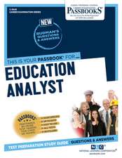 Education Analyst (C-3045): Passbooks Study Guide Volume 3045