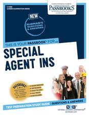 Special Agent (Ins) (C-3490): Passbooks Study Guide Volume 3490