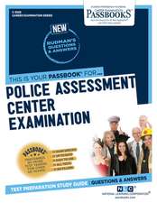 National Learning Corporation: Police Assessment Center Exam