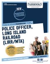 National Learning Corporation: Police Officer, Long Island R