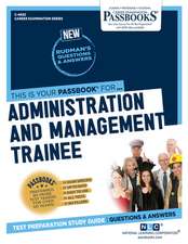 Administration and Management Trainee (C-4630)