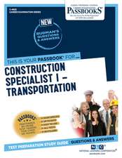 Construction Specialist I - Transportation (C-4825)