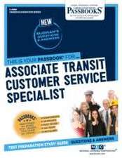 Associate Transit Customer Service Specialist (C-4980): Passbooks Study Guide Volume 4980