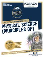 Physical Science (Principles Of) (Dan-30): Passbooks Study Guide Volume 30