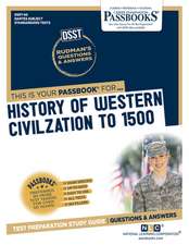 History of Western Civilization to 1500 (Dan-60): Passbooks Study Guide Volume 60