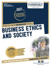 Business Ethics and Society (Dan-80): Passbooks Study Guide Volume 80