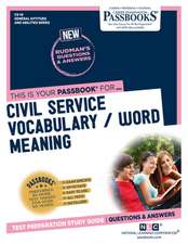 Civil Service Vocabulary / Word Meaning (Cs-10): Passbooks Study Guide Volume 10