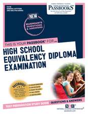 High School Equivalency Diploma Examination (Cs-50): Passbooks Study Guide Volume 50