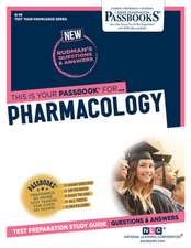 Pharmacology (Q-95): Passbooks Study Guide Volume 95