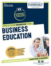 Business Education (Nt-10): Passbooks Study Guide Volume 10