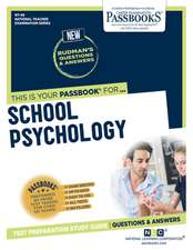 School Psychology (Nt-40): Passbooks Study Guide Volume 40