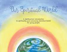 Our Spiritual World