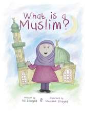 What is a Muslim?