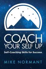 Coach Your Self Up