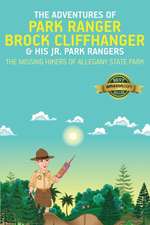 The Adventures of Park Ranger Brock Cliffhanger & His Jr. Park Rangers