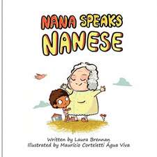 Nana Speaks Nanese