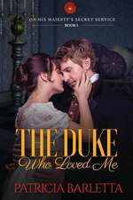 The Duke Who Loved Me