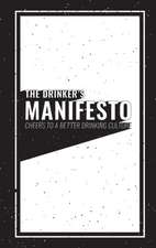 The Drinker's Manifesto