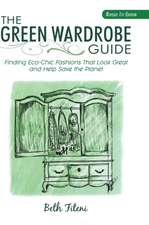 The Green Wardrobe Guide