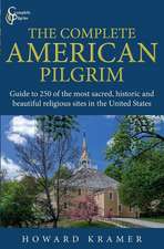 The Complete American Pilgrim