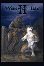 Werewolf Tale II