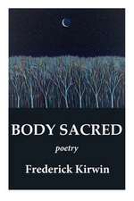 BODY SACRED