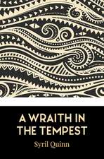 A Wraith in the Tempest