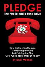 Pledge: The Public Radio Fund Drive