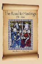 The Road to Hastings