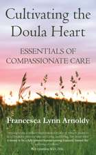 Cultivating the Doula Heart