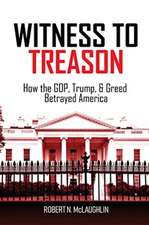 Witness to Treason