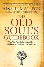 The Old Soul's Guidebook