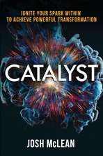 Catalyst