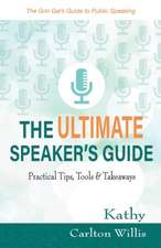 The Ultimate Speaker's Guide: Tips, Tools & Takeaways