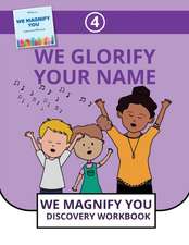 We Glorify Your Name